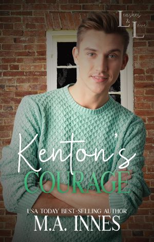 [Leashes and Love 02] • Kenton's Courage